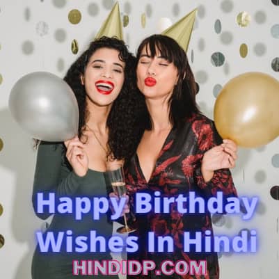 Birthday Wishes In Hindi